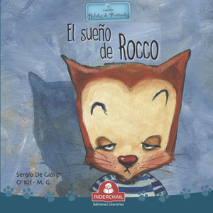 El Sueño de Rocco : colección relatos de perros y gatos