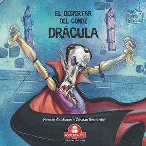 El Despertar del Conde Drácula : cuento infantil