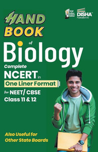 HandBook of Biology - Complete NCERT in One Liner Format for NEET/ CBSE Class 11 & 12