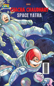 Chacha Chaudhary Space Yatra Chacha Chaudhary Space Yatra