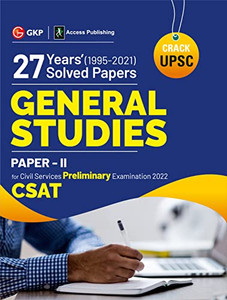 UPSC 2022 : General Studies Paper II CSAT : 19 Practice Papers by GKP/Access