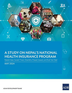 A Study on Nepal's National Health Insurance Program A Study on Nepal's National Health Insurance Program