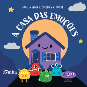 A casa das emoções A casa das emoções