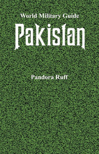 World Military Guide : Pakistan World Military Guide : Pakistan