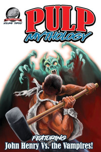 Pulp Mythology Volume Three Pulp Mythology Volume Three