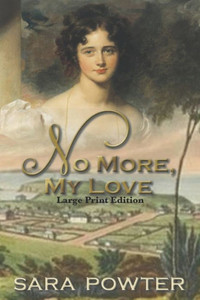 No More, My Love : Large Print Edition No More, My Love : Large Print Edition
