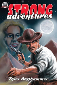 Strong Adventures Strong Adventures
