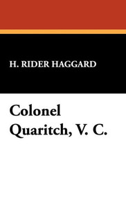 Colonel Quaritch, Colonel Quaritch,
