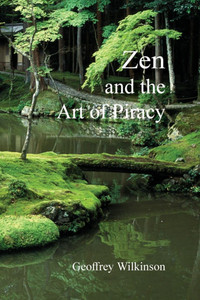 Zen and the Art of Piracy Zen and the Art of Piracy