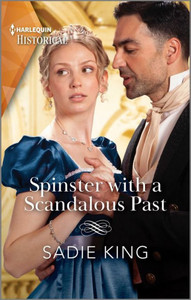 Spinster with a Scandalous Past Spinster with a Scandalous Past