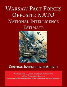 Warsaw Pact Forces Opposite NATO [Annotated] : National Intelligence Estimate