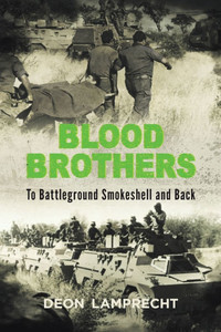 BLOOD BROTHERS - To Battleground Smokeshell and Back