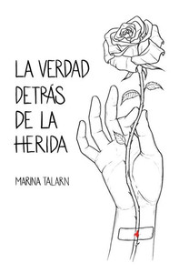 La verdad detrás de la herida La verdad detrás de la herida