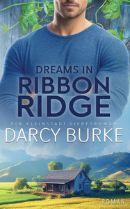 Dreams in Ribbon Ridge Dreams in Ribbon Ridge