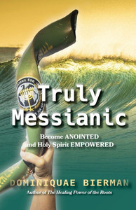 Truly Messianic Truly Messianic