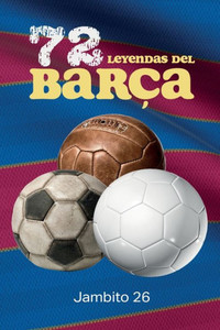 72 Leyendas del Barça 72 Leyendas del Barça