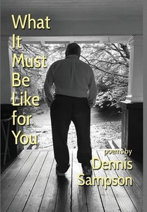 What It Must Be Like for You