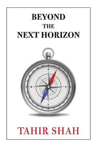 Beyond the Next Horizon Beyond the Next Horizon