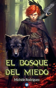El Bosque del Miedo El Bosque del Miedo