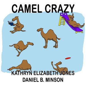 Camel Crazy Camel Crazy