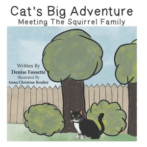 Cat's Big Adventure : Meeting The Squirrel Family Cat's Big Adventure : Meeting The Squirrel Family