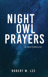 Night Owl Prayers : A Prayerbook