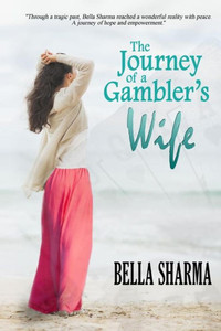 The Journey of a Gambler's Wife The Journey of a Gambler's Wife