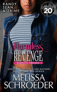 Harmless Revenge : A Harmless World Novel Harmless Revenge : A Harmless World Novel