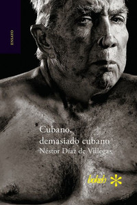 Cubano, demasiado cubano Cubano, demasiado cubano