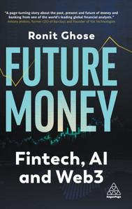 Future Money : From Fintech to Web3 Future Money : From Fintech to Web3