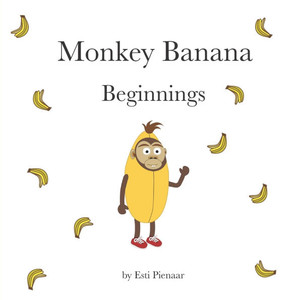 Monkey Banana : Beginnings