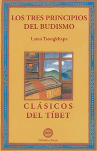 Los tres principios del budismo Los tres principios del budismo