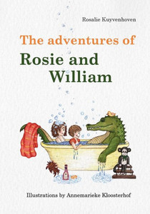 The Adventures of Rosie and William The Adventures of Rosie and William