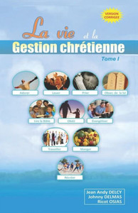 La Vie et la Gestion Chrétienne La Vie et la Gestion Chrétienne