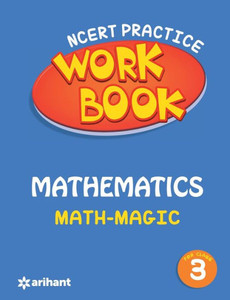 WORKBOOK MATH MAGIC CBSE- CLASS 3RD WORKBOOK MATH MAGIC CBSE- CLASS 3RD
