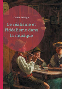 Le réalisme et l'idéalisme dans la musique : Une exploration des courants philosophiques du réalisme et de l'idéalisme dans la musique à travers les époques Le réalisme et l'idéalisme dans la musique : Une exploration des courants philosophiques du réalisme et de l'idéalisme dans la musique à travers les époques