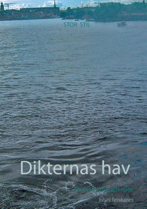 Dikternas hav : En resa i tid och rum Dikternas hav : En resa i tid och rum
