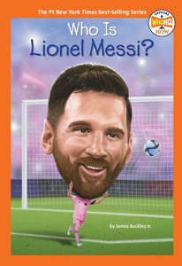 Who Is Lionel Messi? Who Is Lionel Messi?