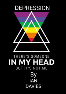 Depression - There's Someone In My Head But It's Not Me