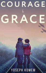 Courage and Grace Courage and Grace