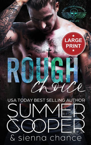 Rough Choice : A Motorcycle Club New Adult Romance (Large Print Hardback)