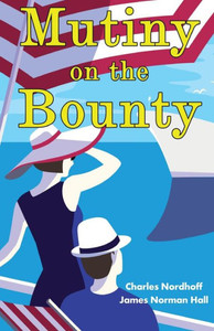 Mutiny on the Bounty Mutiny on the Bounty