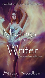 Musings of a Writer : The Complete Collection