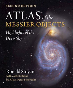 Atlas of the Messier Objects : Highlights of the Deep Sky Atlas of the Messier Objects : Highlights of the Deep Sky