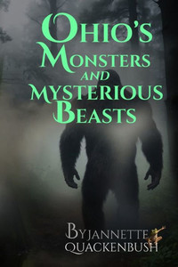 Ohio's Monsters and Mysterious Beasts Ohio's Monsters and Mysterious Beasts