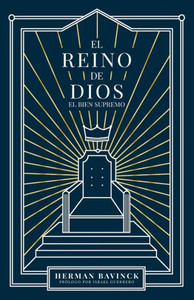 El Reino de Dios: : El Bien Supremo El Reino de Dios: : El Bien Supremo
