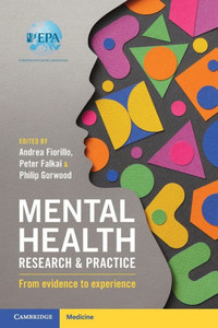 Mental Health Research and Practice : From Evidence to Experience Mental Health Research and Practice : From Evidence to Experience