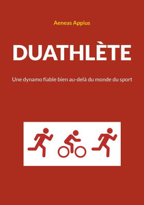DUATHLÈTE : Une dynamo fiable bien au-delà du monde du sport DUATHLÈTE : Une dynamo fiable bien au-delà du monde du sport