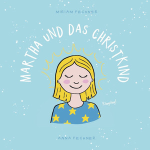 Martha und das Christkind Martha und das Christkind