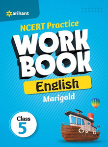 NCERT Practice Workbook English Marigold Class 5th NCERT Practice Workbook English Marigold Class 5th